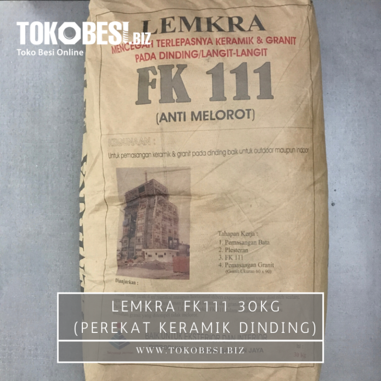 Lemkra FK111 30kg perekat  keramik  dinding  Tokobesi biz