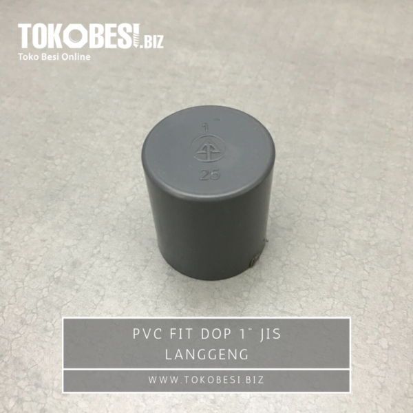 PVC Fit Dop 1" JIS Langgeng