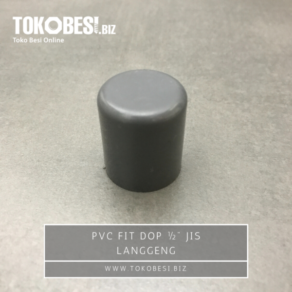 PVC Fit Dop ½" JIS Langgeng