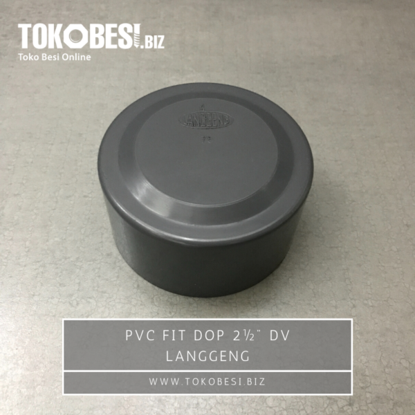 PVC Fit Dop 2½" DV Langgeng