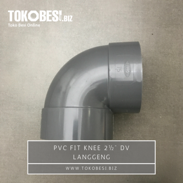 PVC Fit Knee 2½" DV Langgeng