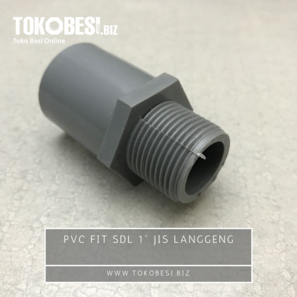 PVC Fit SDL 1" JIS Langgeng
